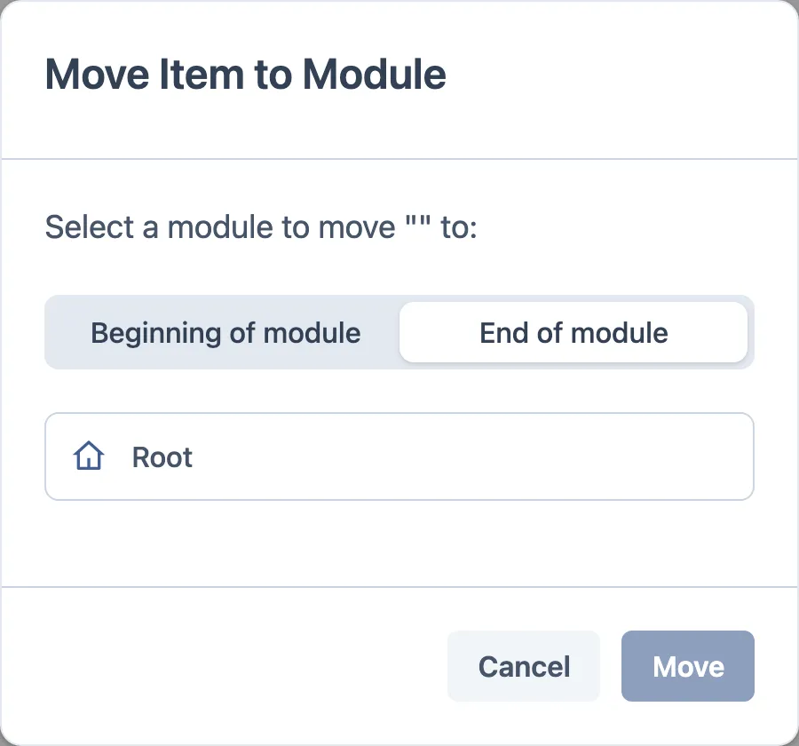 Diálogo Move Item to Module: um toggle Beginning of module / End of module, a lista de módulos de destino, e os botões Cancel e Move.